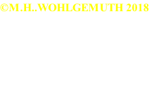 ©M.H..WOHLGEMUTH 2018




