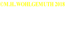 ©M.H..WOHLGEMUTH 2018





