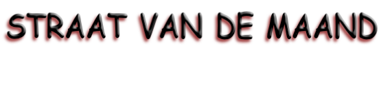 STRAAT VAN DE MAAND
    